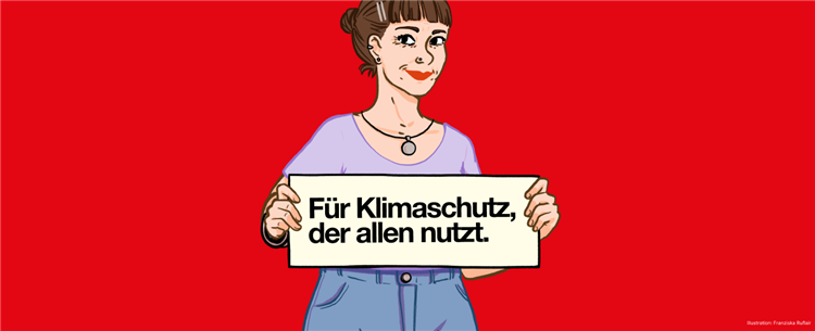 Slider_1350x550 Illustration einer Frau mit einem Schild in der Hand mit der Aufschrift "Für Klimaschutz, der allen nutzt"