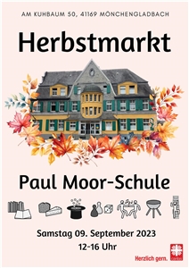 Herbstmarkt in der Paul Moor-Schule Herbstmarkt in der Paul Moor-Schule