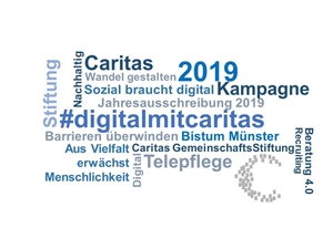 010-2019 Stiftungsprojekt Dile Grafik zeigt eine Word-Cloud zur Caritas-Jahreskampagne Sozial braucht digital.