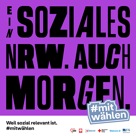 Kachel der LAG Freie Wohlfahrtspflege NRW zur Landtagswahl 2022 mit dem Slogan 'Ein soziales NRW. Auch morgen.' und dem Hashtag 'mitwählen'