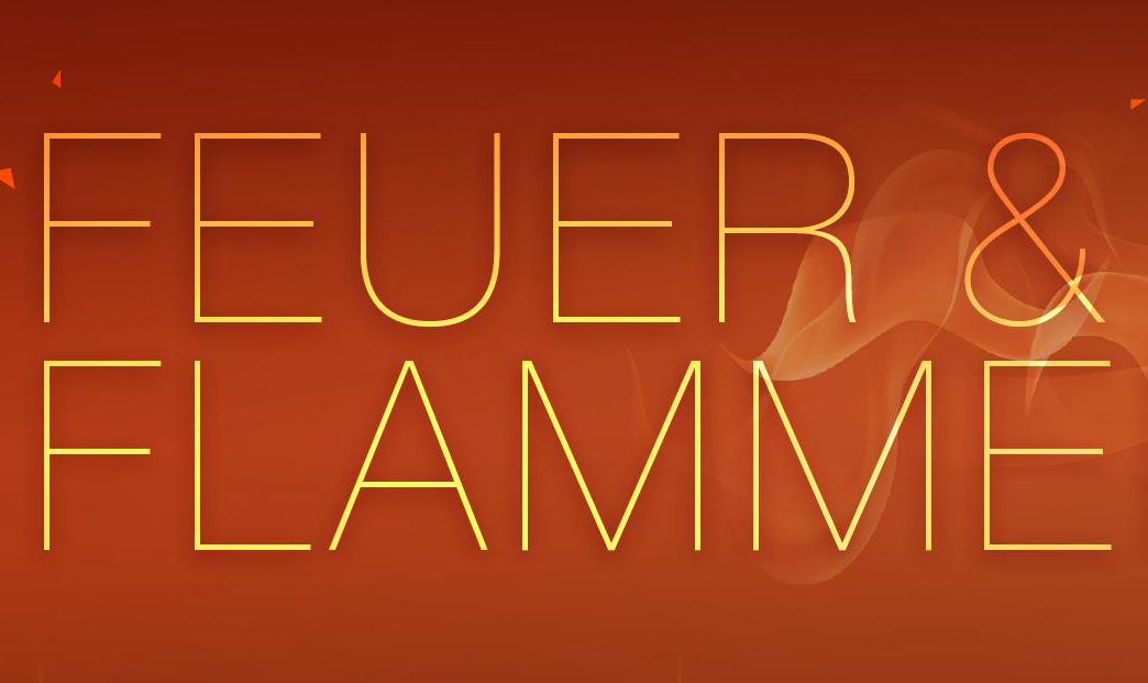 Die Worte Feuer und Flamme vor einem feurig wirkenden Hintergrund.