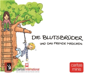 die blutsbrüder und das fremde mädchen die blutsbrüder und das fremde mädchen